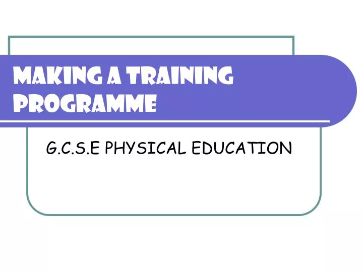 making a training programme