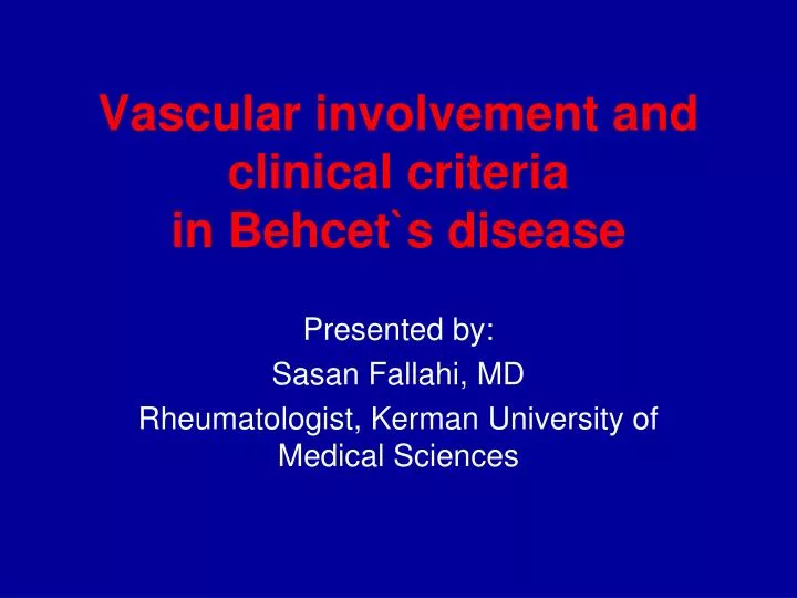 vascular involvement and clinical criteria in behcet s disease