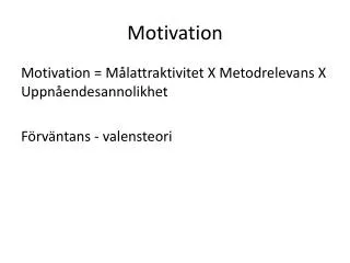 motivation