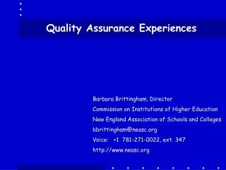 Quality Assurance Experiences