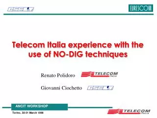 Telecom Italia experience with the use of NO-DIG techniques
