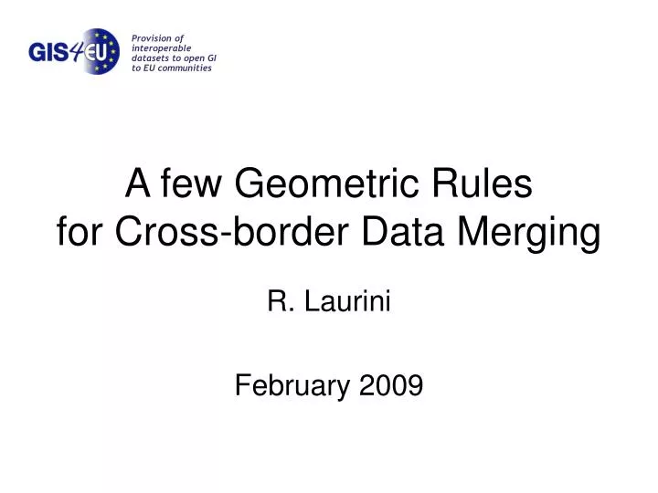 a few geometric rules for cross border data merging