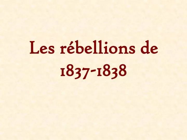 les r bellions de 1837 1838