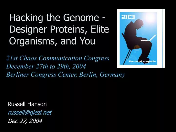 hacking the genome designer proteins elite organisms and you