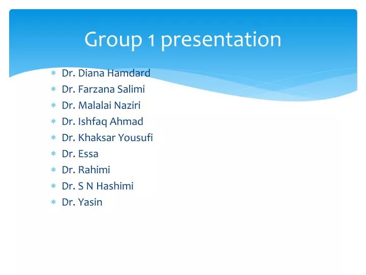 group 1 presentation