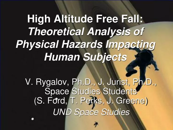 high altitude free fall theoretical analysis of physical hazards impacting human subjects