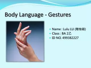 Body Language - Gestures