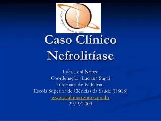 caso cl nico nefrolit ase