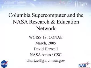 Columbia Supercomputer and the NASA Research &amp; Education Network