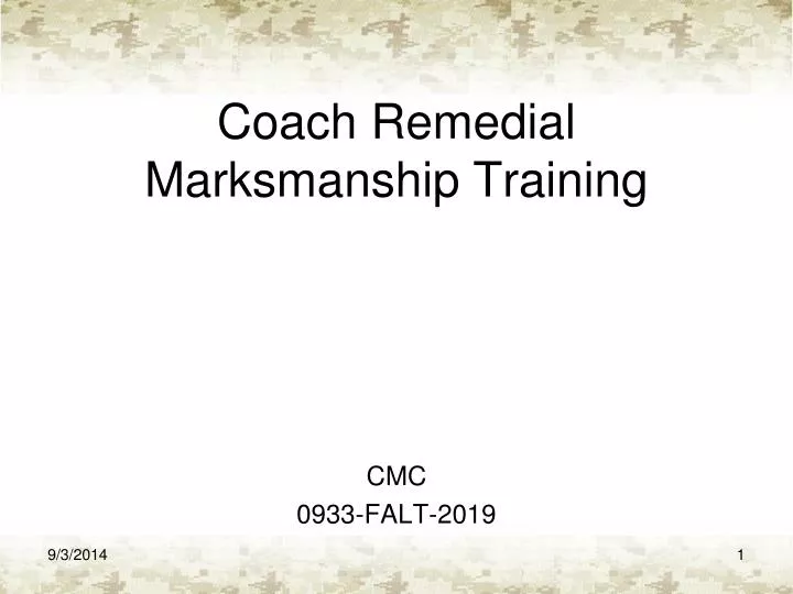 coach remedial marksmanship training