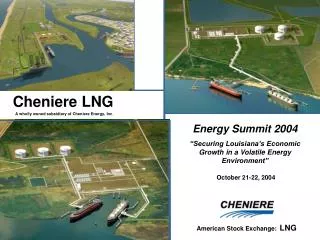 A wholly owned subsidiary of Cheniere Energy, Inc.