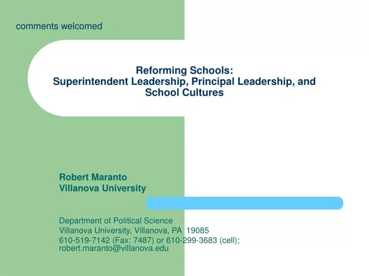 reforming schools superintendent leadership principal leadership and school cultures