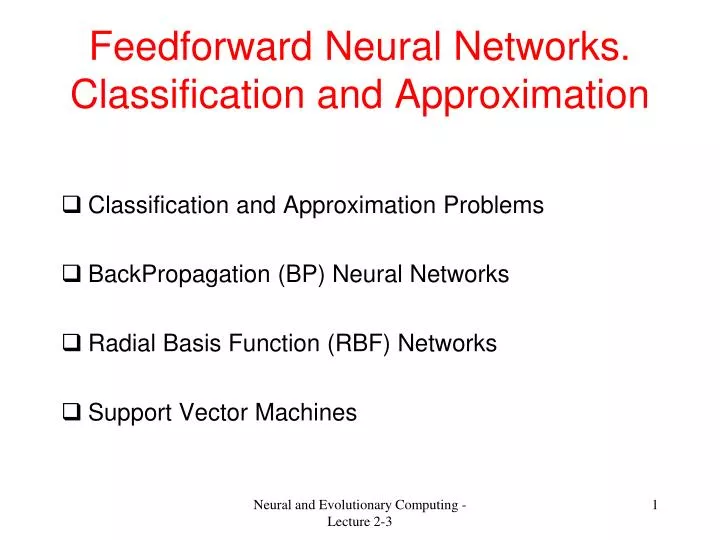 feedforward neural networks classification and approximation