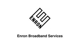Enron Broadband Services
