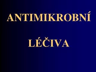 antimikrobn l iva