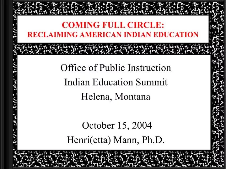coming full circle reclaiming american indian education
