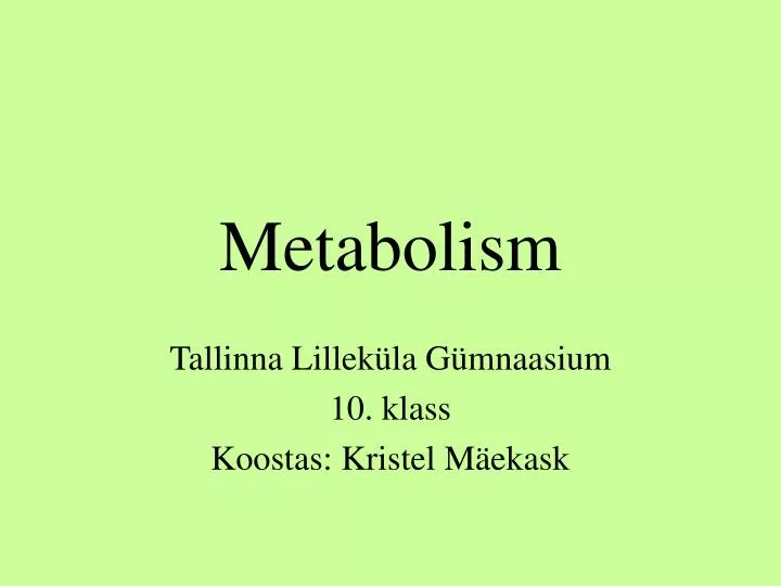 metabolism