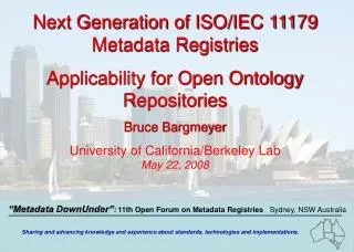 Next Generation of ISO/IEC 11179 Metadata Registries Applicability for Open Ontology Repositories