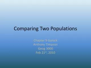 Comparing Two Populations