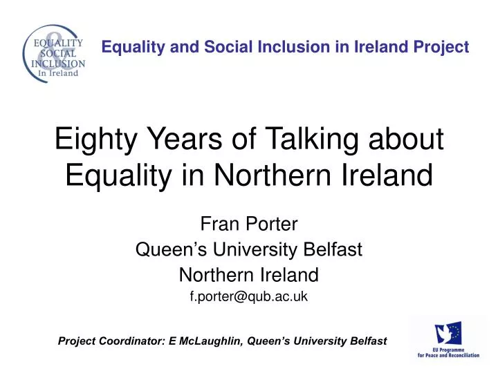 eighty years of talking about equality in northern ireland
