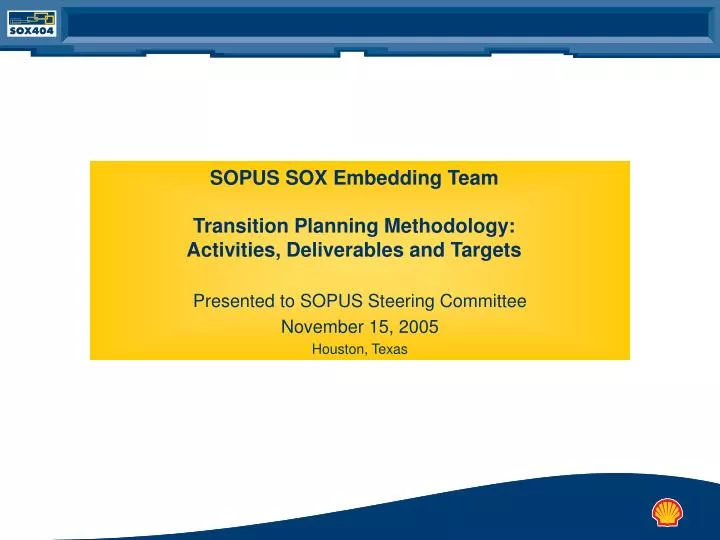 sopus sox embedding team transition planning methodology activities deliverables and targets