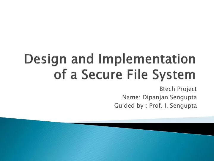 design and implementation of a secure file system