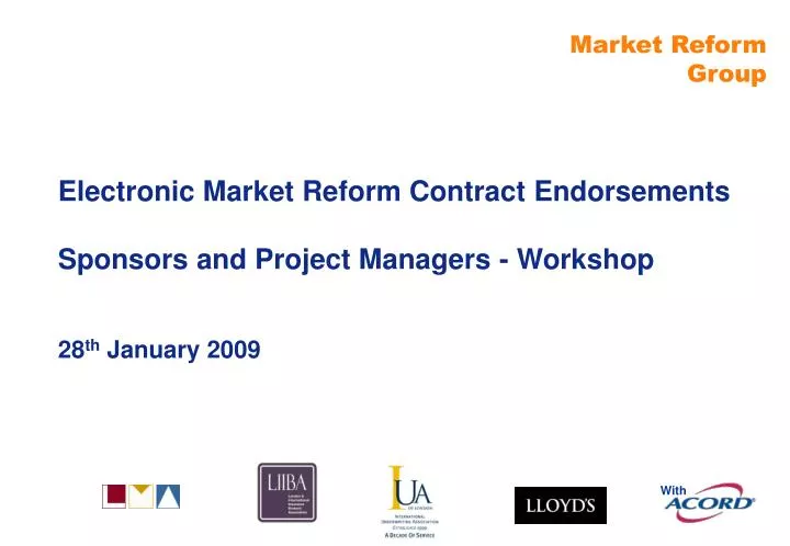 electronic market reform contract endorsements sponsors and project managers workshop