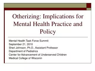 Otherizing: Implications for Mental Health Practice and Policy