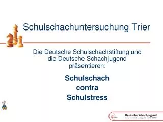 schulschachuntersuchung trier
