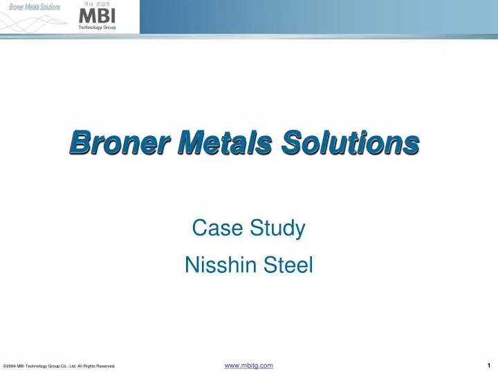 broner metals solutions