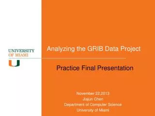 Analyzing the GRIB Data Project