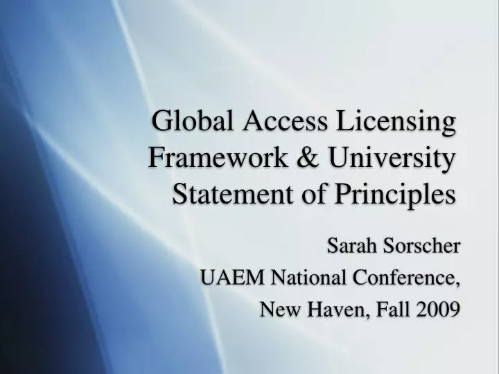 global access licensing framework university statement of principles