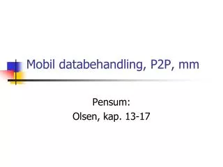 mobil databehandling p2p mm