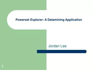 Powerset Explorer: A Datamining Application