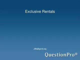 Exclusive Rentals