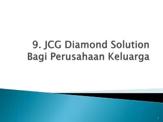 9 jcg diamond solution bagi perusahaan keluarga