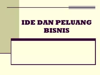 ide dan peluang bisnis