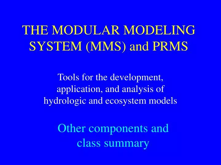 the modular modeling system mms and prms