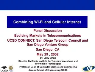 Combining Wi-Fi and Cellular Internet