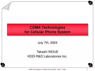 CDMA Technologies for Cellular Phone System