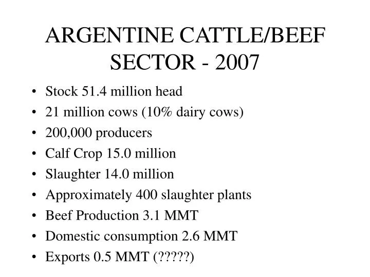 argentine cattle beef sector 2007