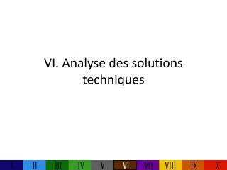 vi analyse des solutions techniques