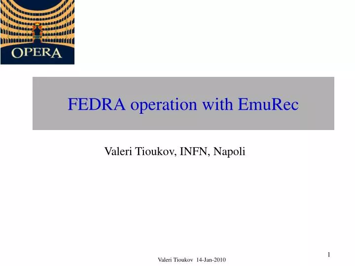fedra operation with emurec