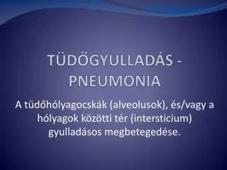 t d gyullad s pneumonia
