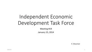 Independent Economic Development Task Force