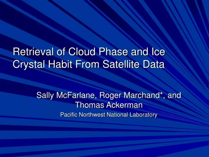 retrieval of cloud phase and ice crystal habit from satellite data