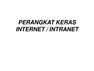 perangkat keras internet intranet