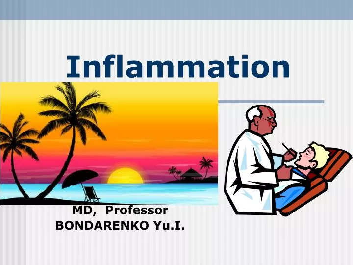 inflammation
