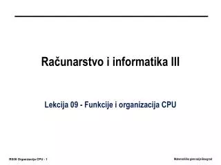 ra unarstvo i informatika iii