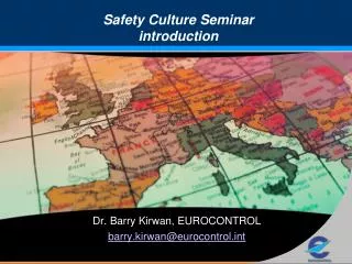 Safety Culture Seminar introduction